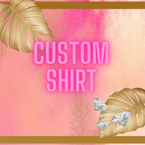 Custom Shirts