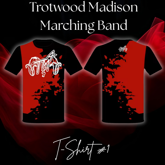Trotwood Madison High School Marching Band T-Shirt #1