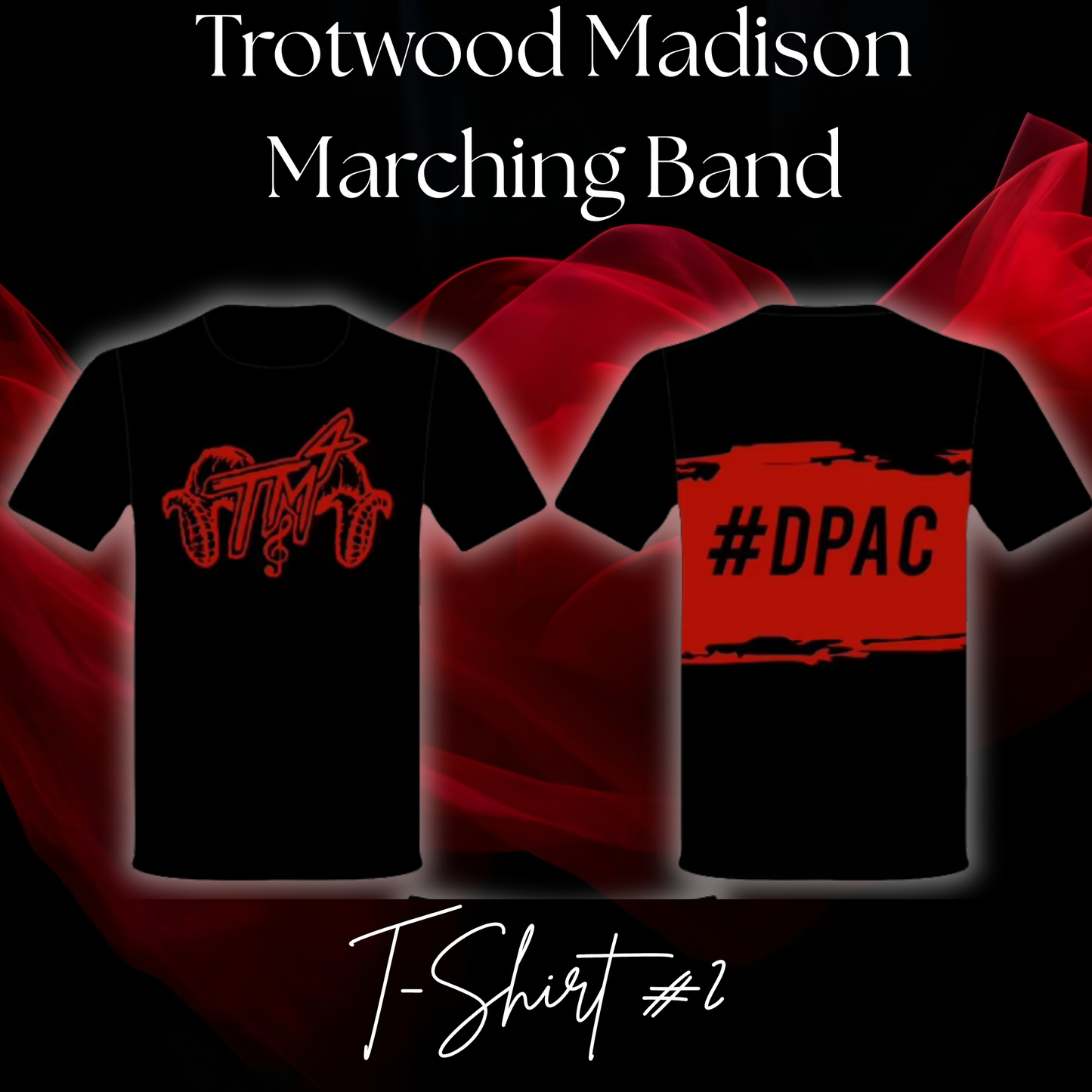 Trotwood Madison High School Marching Band T-Shirt #2