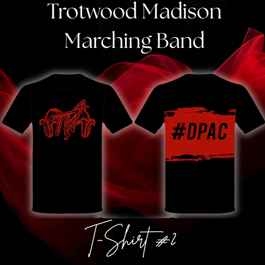 Trotwood Madison High School Marching Band T-Shirt #2