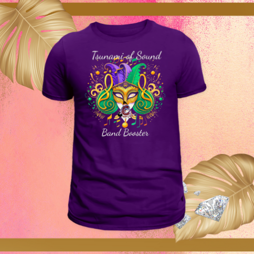 Tsunami of Sound Band Booster Mardi Gras Shirt