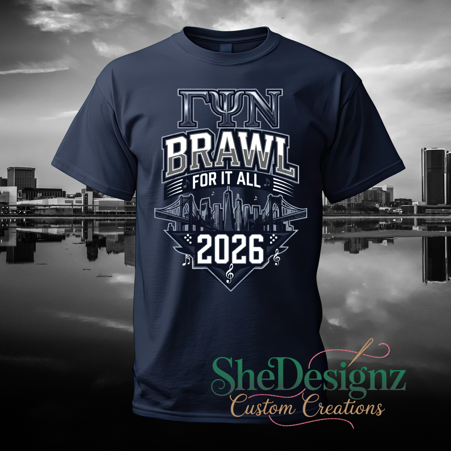Gamma Psi Nu Shirt - BRAWL FOR IT ALL